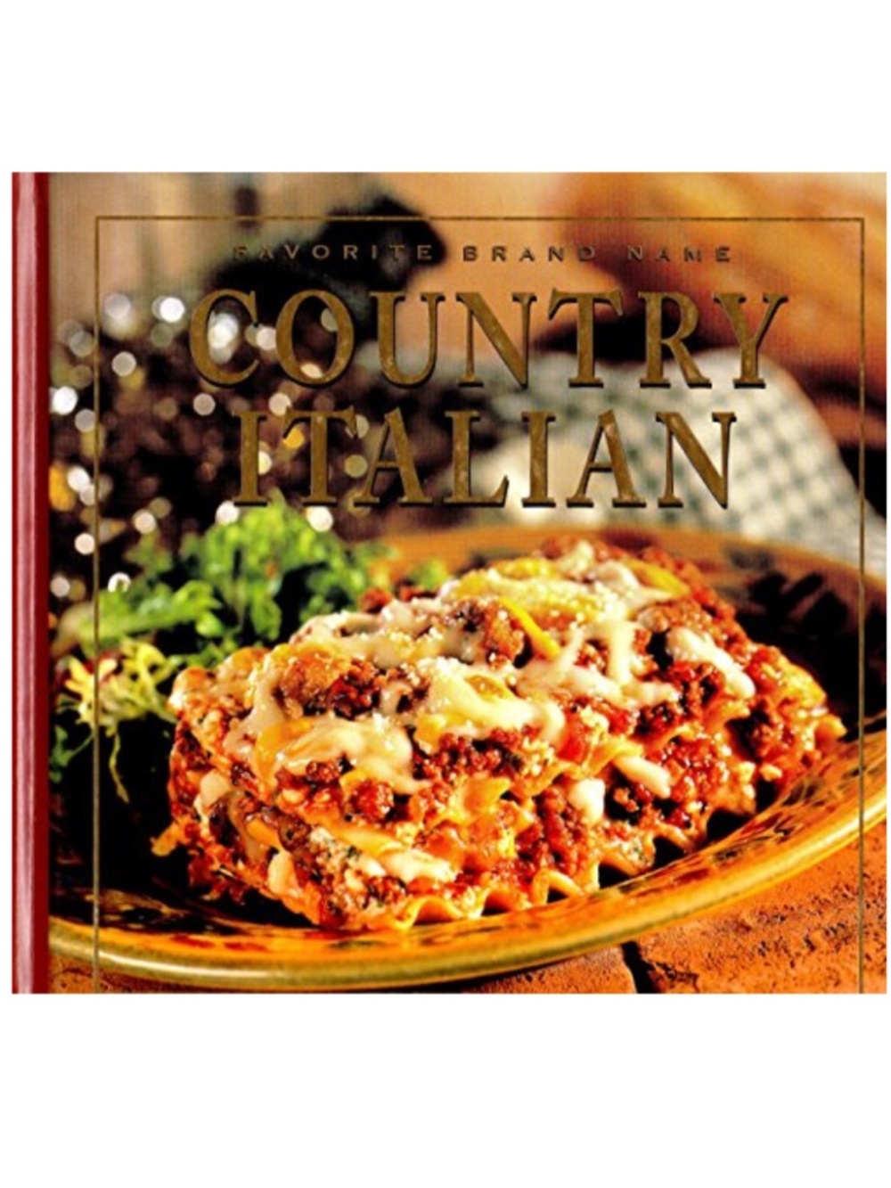 Country Italian by Publications International, Ltd.